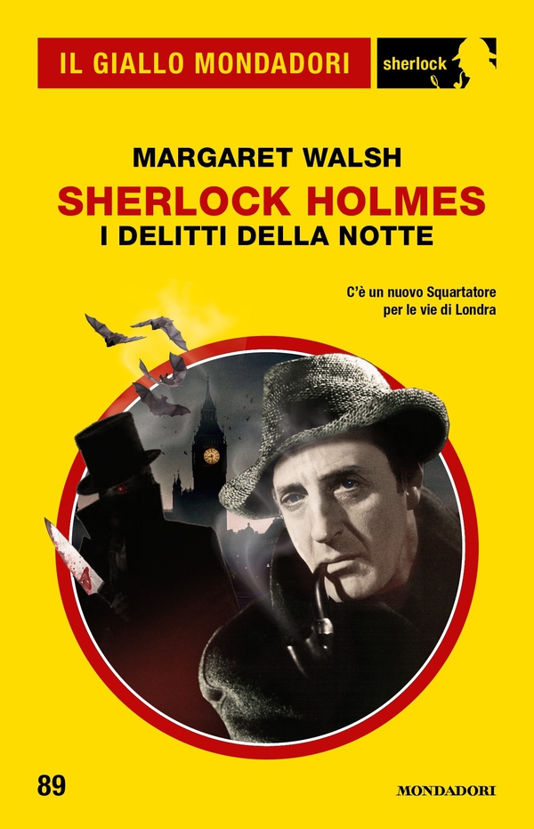 Sherlock Holmes. I delitti della notte (Il Giallo Mondadori Sherlock) - Librerie.coop Sherlock Holmes. I delitti della notte (Il Giallo Mondadori Sherlock) - Librerie.coop