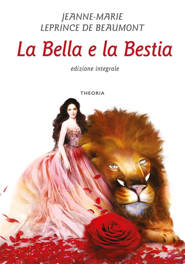 La bella e la bestia - Librerie.coop La bella e la bestia - Librerie.coop