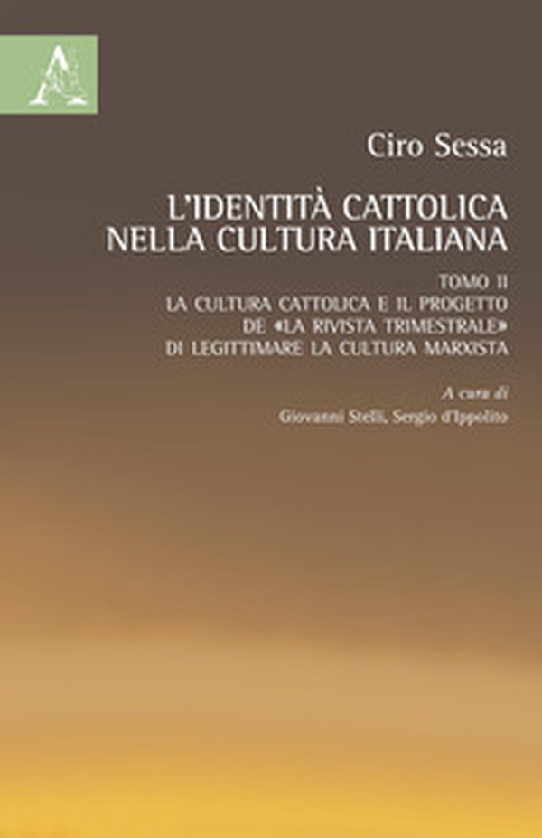 L'identità cattolica nella cultura italiana - Librerie.coop L'identità cattolica nella cultura italiana - Librerie.coop