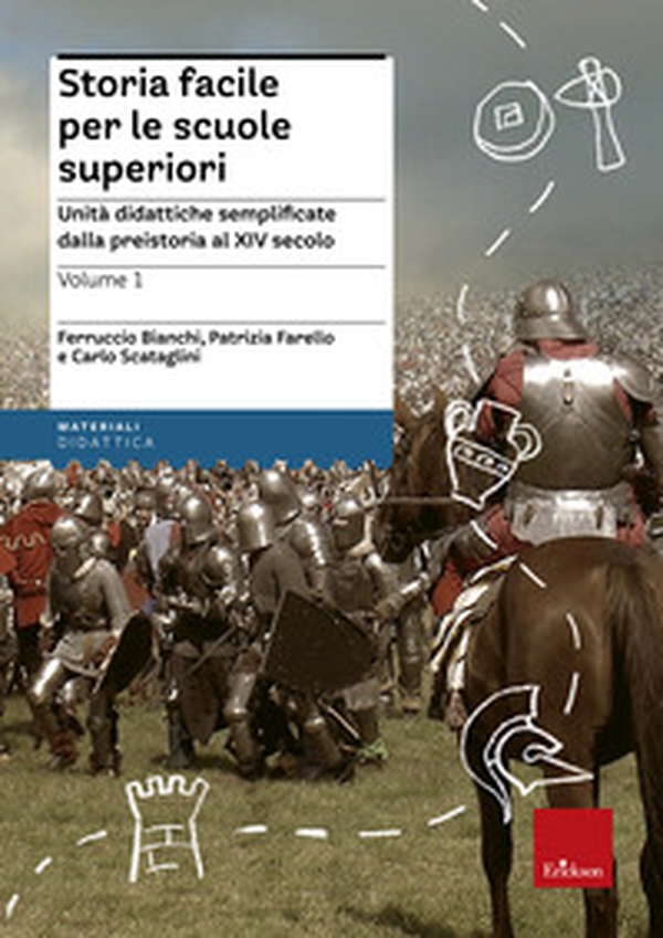 Storia facile per le scuole superiori. Unità didattiche semplificate - Vol. 1 - Librerie.coop Storia facile per le scuole superiori. Unità didattiche semplificate - Vol. 1 - Librerie.coop