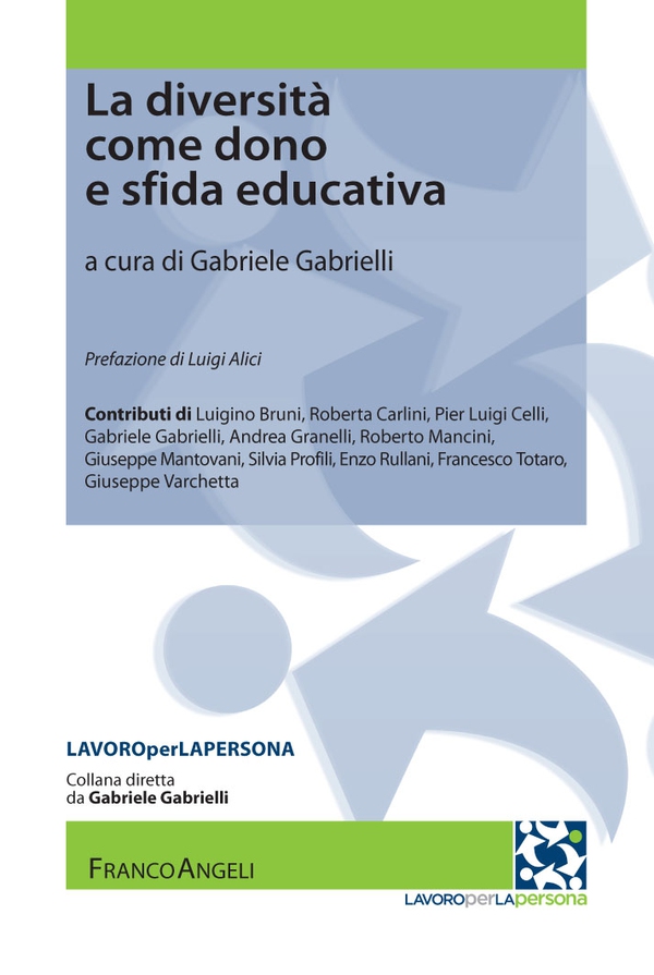 La diversità come dono e sfida educativa - Librerie.coop La diversità come dono e sfida educativa - Librerie.coop