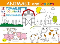 Animali and colors. 12 tovagliette da colorare + 12 portatavaglioli - Librerie.coop