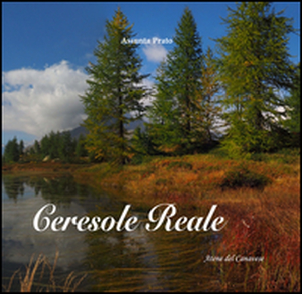 Ceresole Reale - Librerie.coop Ceresole Reale - Librerie.coop