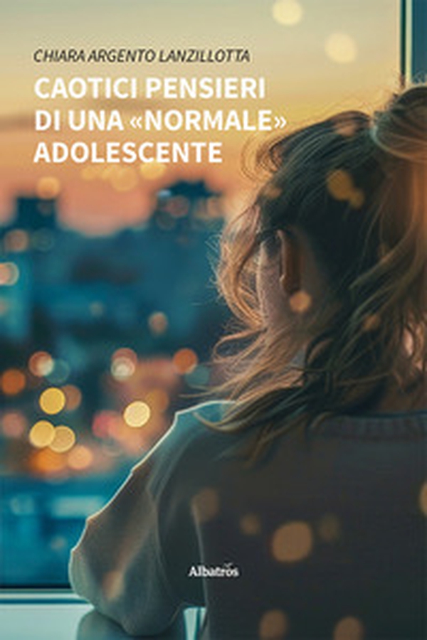 Caotici pensieri di una «normale» adolescente - Librerie.coop Caotici pensieri di una «normale» adolescente - Librerie.coop