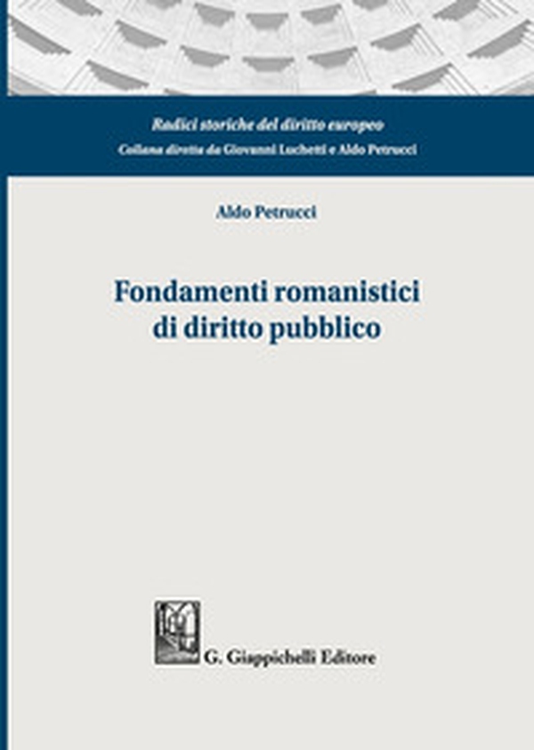 Fondamenti romanistici di diritto pubblico - Librerie.coop Fondamenti romanistici di diritto pubblico - Librerie.coop