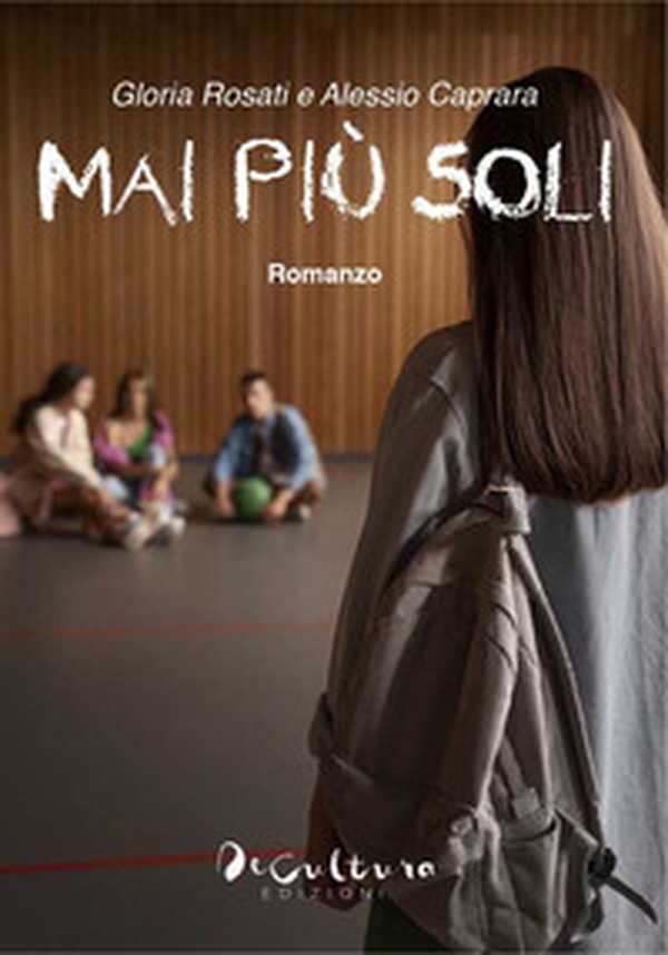 Mai più soli - Librerie.coop Mai più soli - Librerie.coop
