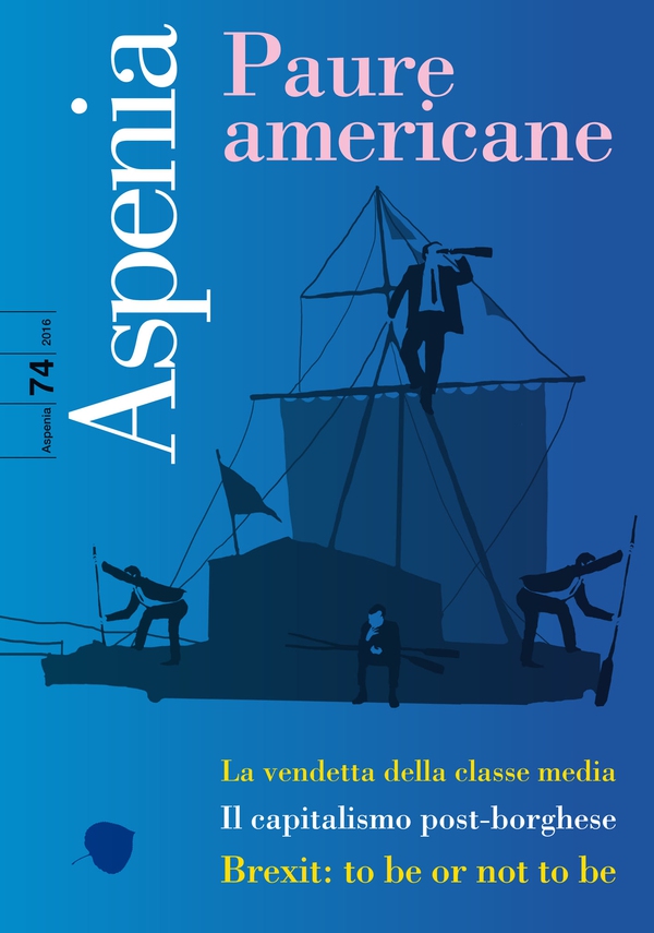 Aspenia n. 74 - Paure americane - Librerie.coop Aspenia n. 74 - Paure americane - Librerie.coop