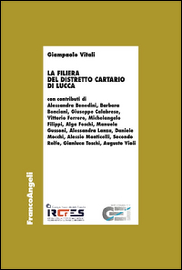 La filiera del distretto cartario di Lucca - Librerie.coop La filiera del distretto cartario di Lucca - Librerie.coop