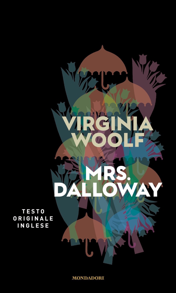 Mrs Dalloway - Librerie.coop Mrs Dalloway - Librerie.coop