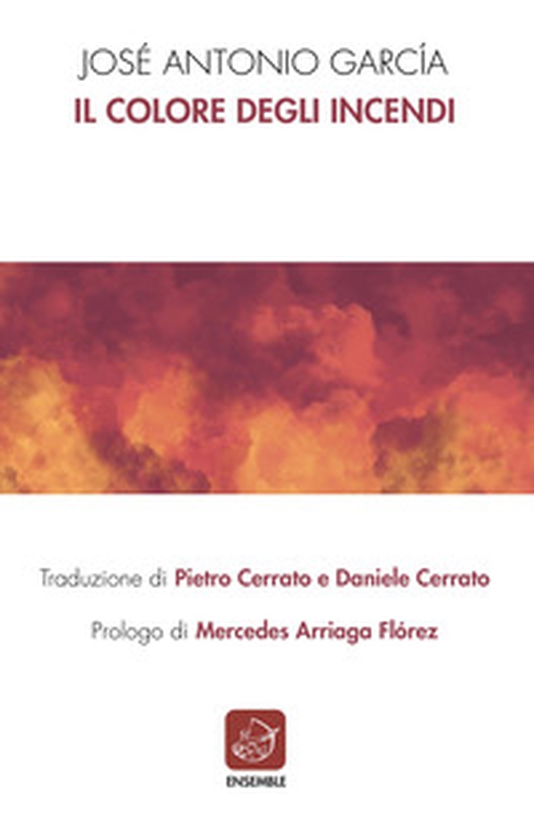 Il colore degli incendi - Librerie.coop Il colore degli incendi - Librerie.coop