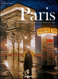 Paris. Portrait of a City. Ediz. italiana, spagnola e portoghese - Librerie.coop