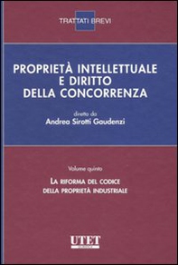 Proprietà intellettuale e diritto della concorrenza - Vol. 5 - Librerie.coop