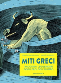 Miti greci. Racconti leggendari degli eroi dell'Olimpo - Librerie.coop