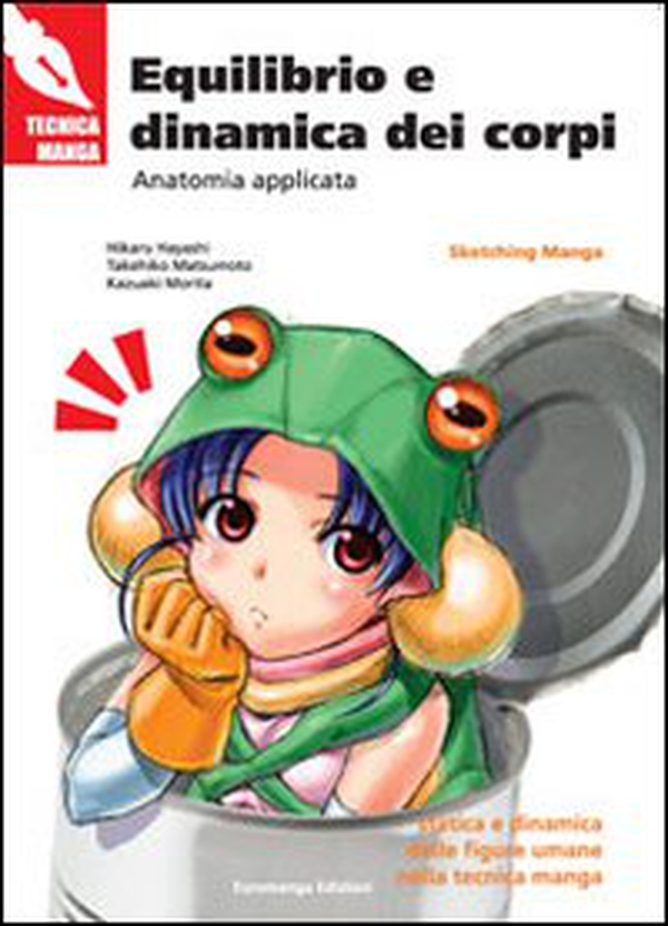 Equilibrio e dinamica dei corpi. Anatomia applicata - Librerie.coop Equilibrio e dinamica dei corpi. Anatomia applicata - Librerie.coop