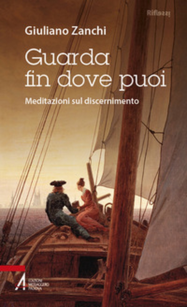 Guarda fin dove puoi. Meditazioni sul discernimento - Librerie.coop Guarda fin dove puoi. Meditazioni sul discernimento - Librerie.coop
