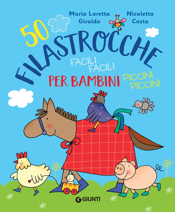 50 filastrocche facili per bambini piccini - Librerie.coop 50 filastrocche facili per bambini piccini - Librerie.coop