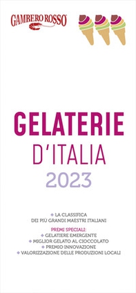 Gelaterie d'Italia del Gambero Rosso 2023 - Librerie.coop