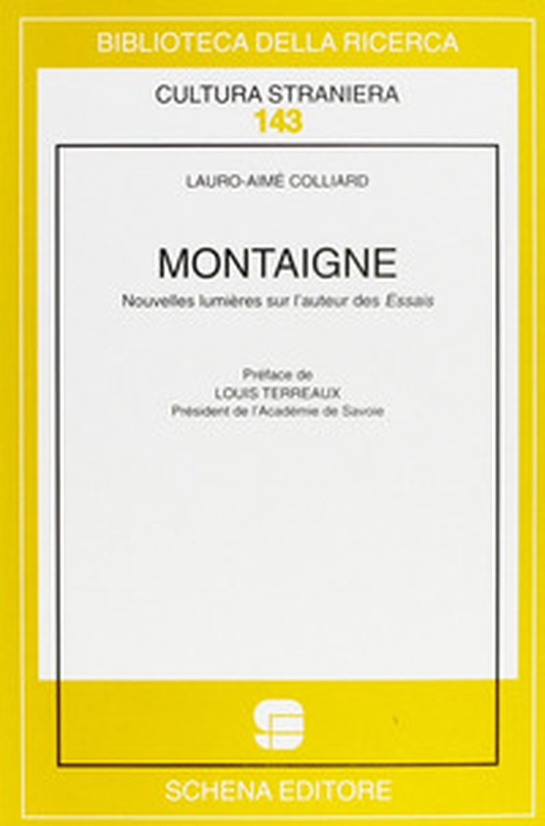 Montaigne. Nouvelles lumières sur l'auteur des essais - Librerie.coop Montaigne. Nouvelles lumières sur l'auteur des essais - Librerie.coop