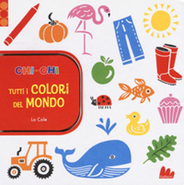 ChiconChi. Tutti i colori del mondo - Librerie.coop ChiconChi. Tutti i colori del mondo - Librerie.coop