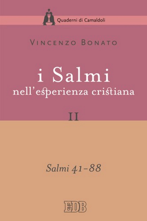 I Salmi nell'esperienza cristiana. II - Librerie.coop I Salmi nell'esperienza cristiana. II - Librerie.coop