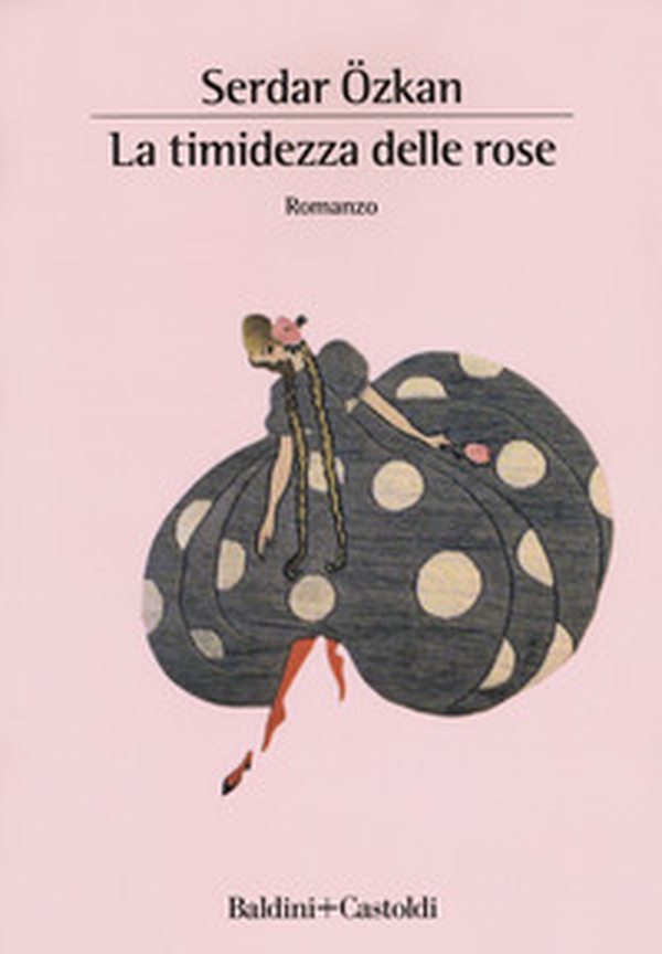 La timidezza delle rose - Librerie.coop La timidezza delle rose - Librerie.coop