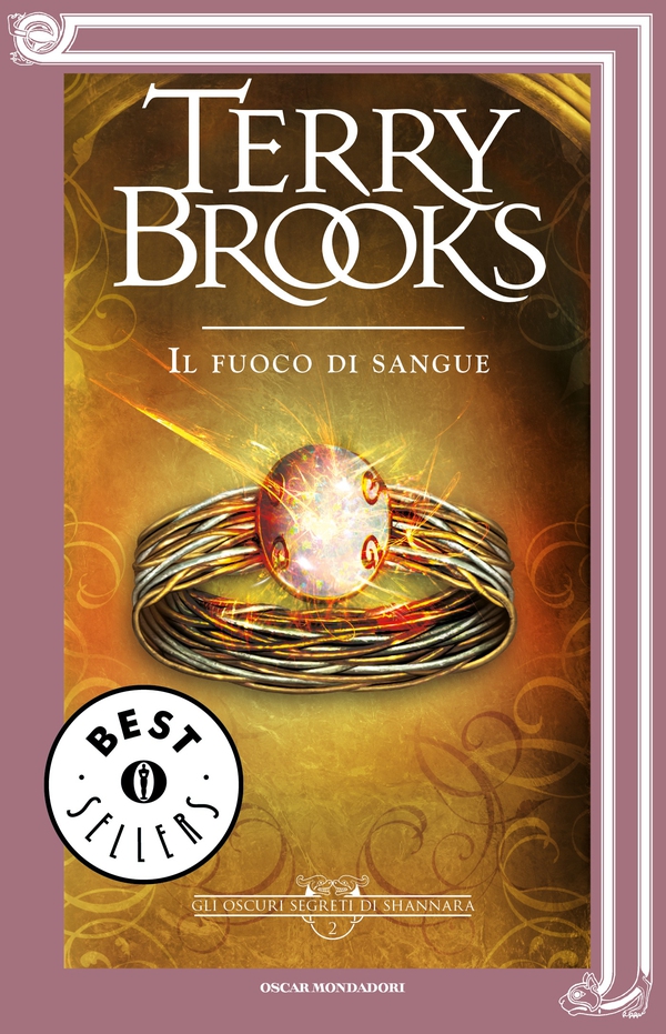 Gli oscuri segreti di Shannara - 2. Il fuoco di sangue - Librerie.coop Gli oscuri segreti di Shannara - 2. Il fuoco di sangue - Librerie.coop
