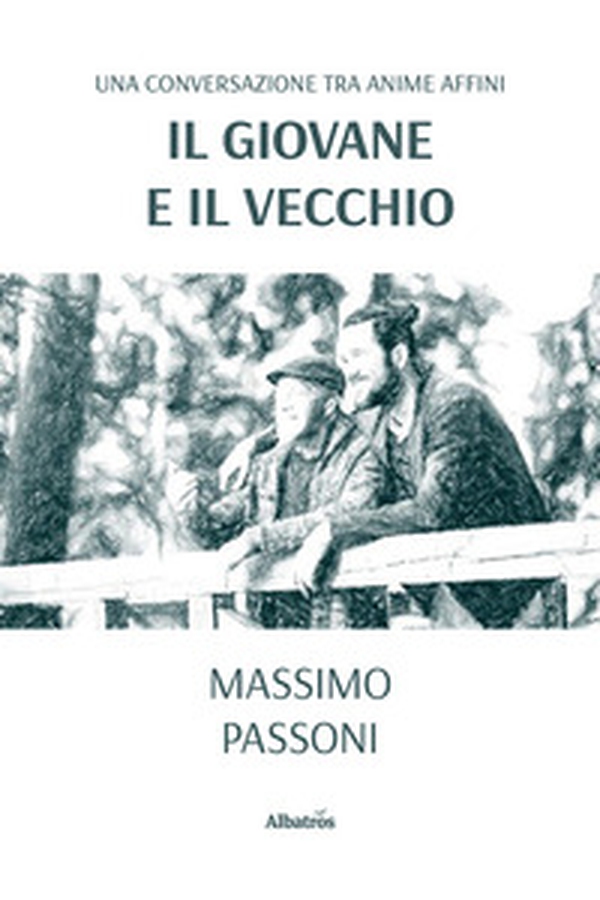 Il giovane e il vecchio - Librerie.coop Il giovane e il vecchio - Librerie.coop