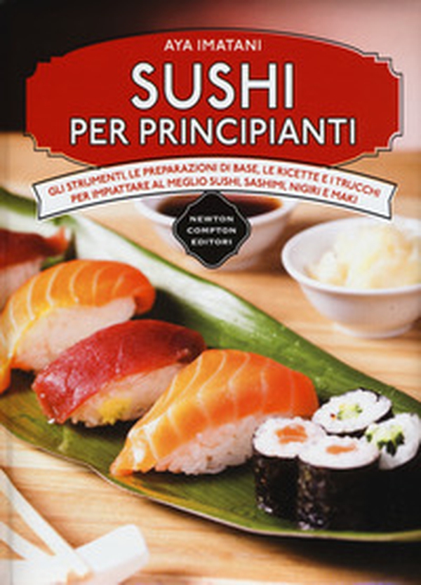 Sushi per principianti - Librerie.coop Sushi per principianti - Librerie.coop