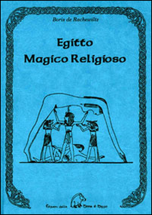 Egitto magico religioso - Librerie.coop Egitto magico religioso - Librerie.coop