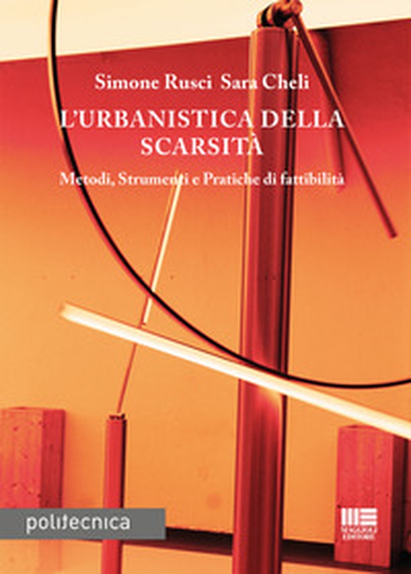 L'urbanistica della scarsità - Librerie.coop L'urbanistica della scarsità - Librerie.coop