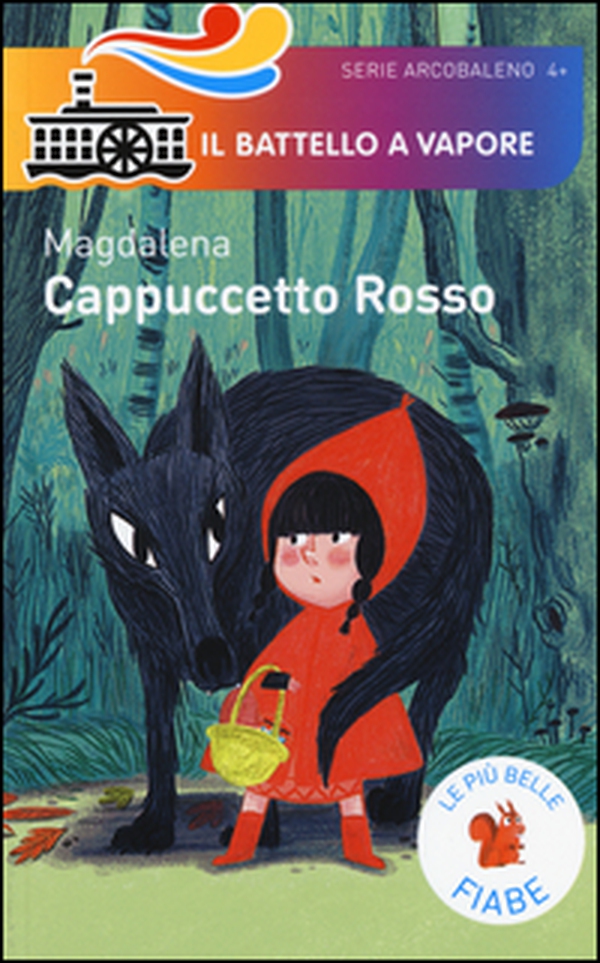 Cappuccetto Rosso. Le più belle fiabe - Librerie.coop Cappuccetto Rosso. Le più belle fiabe - Librerie.coop