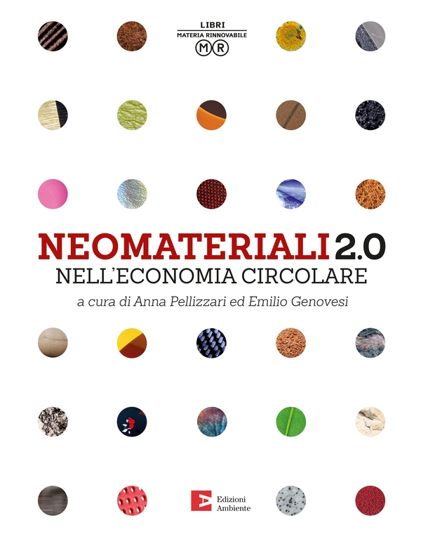 Neomateriali 2.0 nell'economia circolare - Librerie.coop Neomateriali 2.0 nell'economia circolare - Librerie.coop