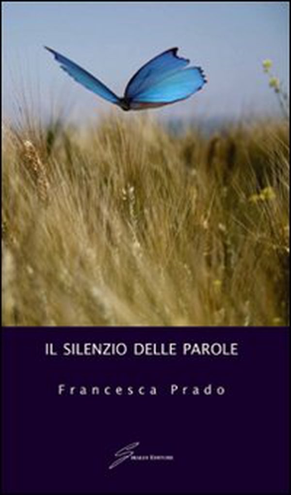 Il silenzio delle parole - Librerie.coop Il silenzio delle parole - Librerie.coop