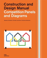 Competition panels and diagrams. Construction and design manual - Librerie.coop