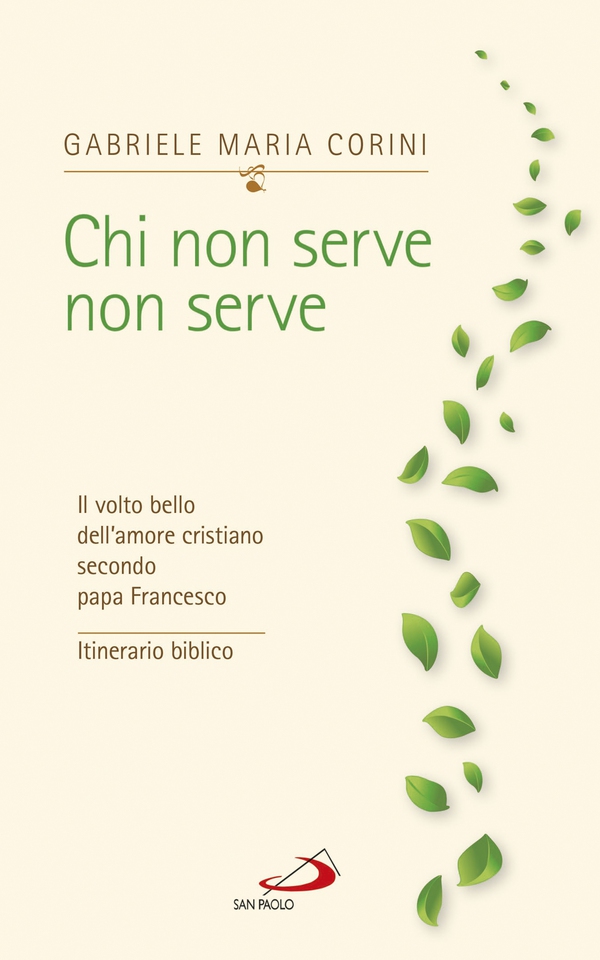 Chi non serve non serve - Librerie.coop Chi non serve non serve - Librerie.coop