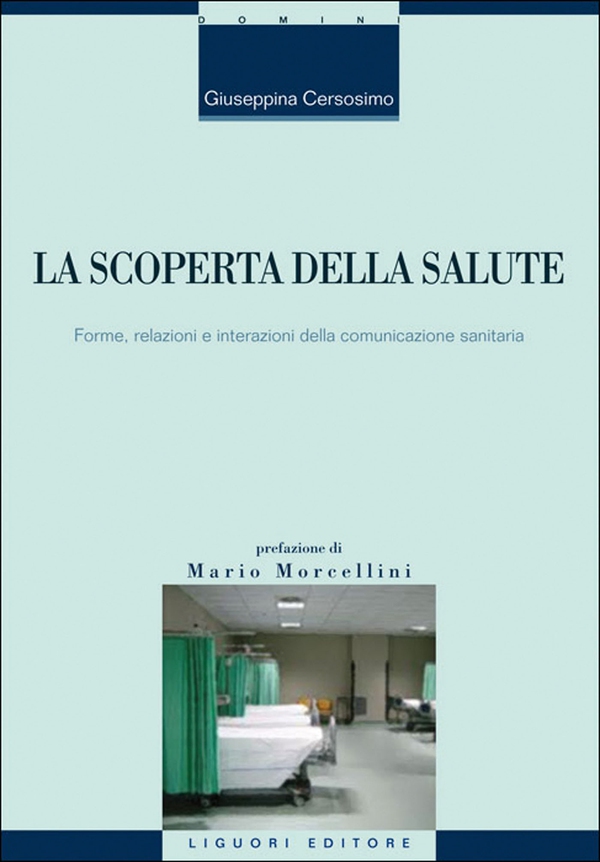 La scoperta della salute - Librerie.coop La scoperta della salute - Librerie.coop
