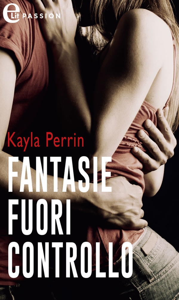 Fantasie fuori controllo (eLit) - Librerie.coop Fantasie fuori controllo (eLit) - Librerie.coop