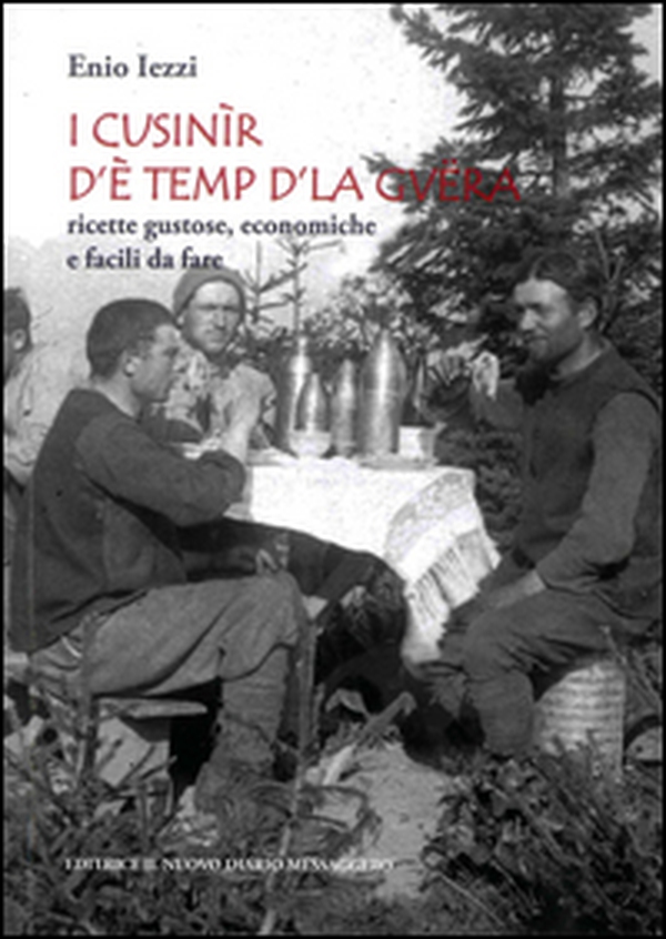 I cusinìr d'è temp d'la gvera. Ricette gustose, economiche e facili da fare - Librerie.coop I cusinìr d'è temp d'la gvera. Ricette gustose, economiche e facili da fare - Librerie.coop