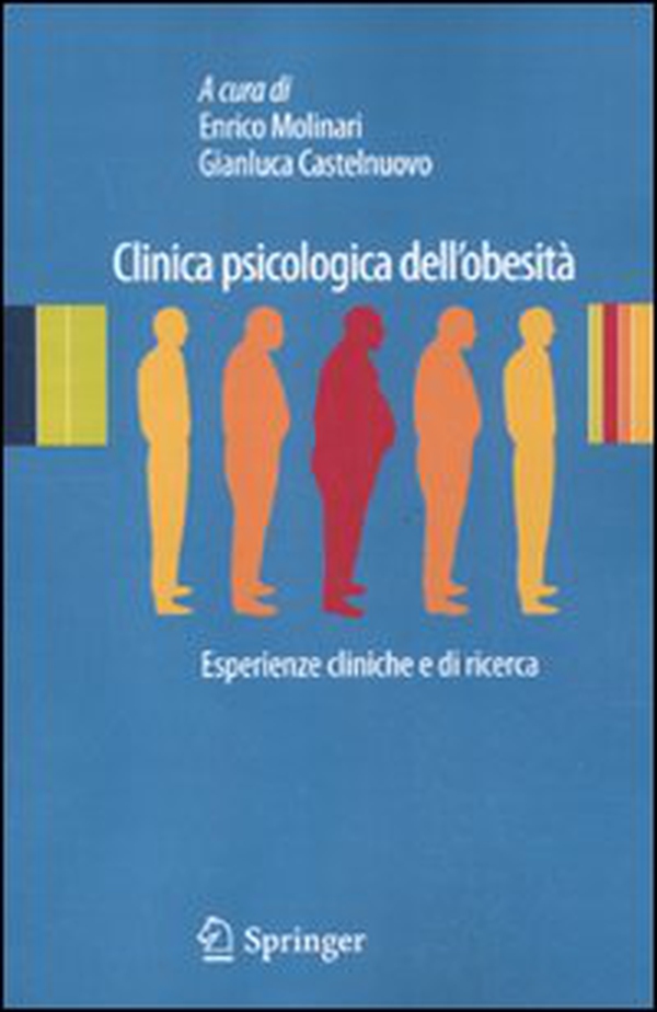 Clinica psicologica dell'obesità. Esperienze cliniche e di ricerca - Librerie.coop Clinica psicologica dell'obesità. Esperienze cliniche e di ricerca - Librerie.coop
