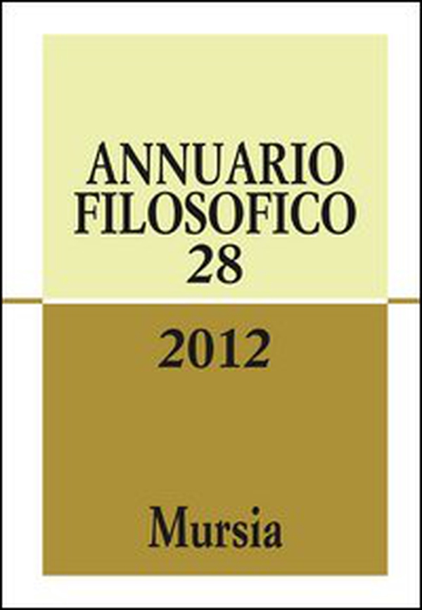 Annuario filosofico 2012 - Vol. 28 - Librerie.coop Annuario filosofico 2012 - Vol. 28 - Librerie.coop