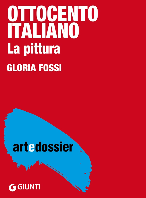 Ottocento italiano. La pittura - Librerie.coop Ottocento italiano. La pittura - Librerie.coop