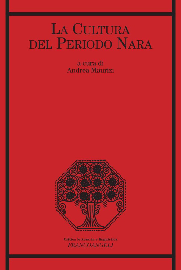 La cultura del periodo Nara - Librerie.coop La cultura del periodo Nara - Librerie.coop