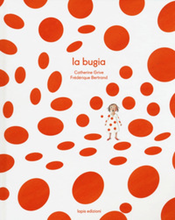 La bugia - Librerie.coop La bugia - Librerie.coop