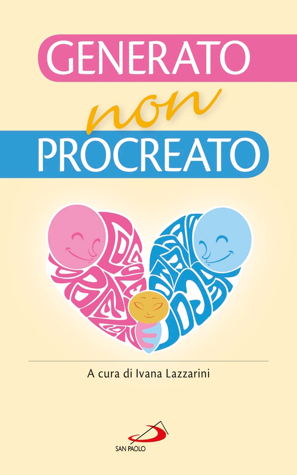 Generato, non procreato. La sfida dell'adozione - Librerie.coop Generato, non procreato. La sfida dell'adozione - Librerie.coop