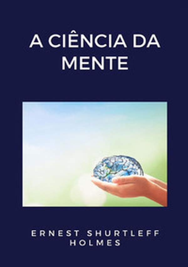 La ciencia de la mente - Librerie.coop La ciencia de la mente - Librerie.coop