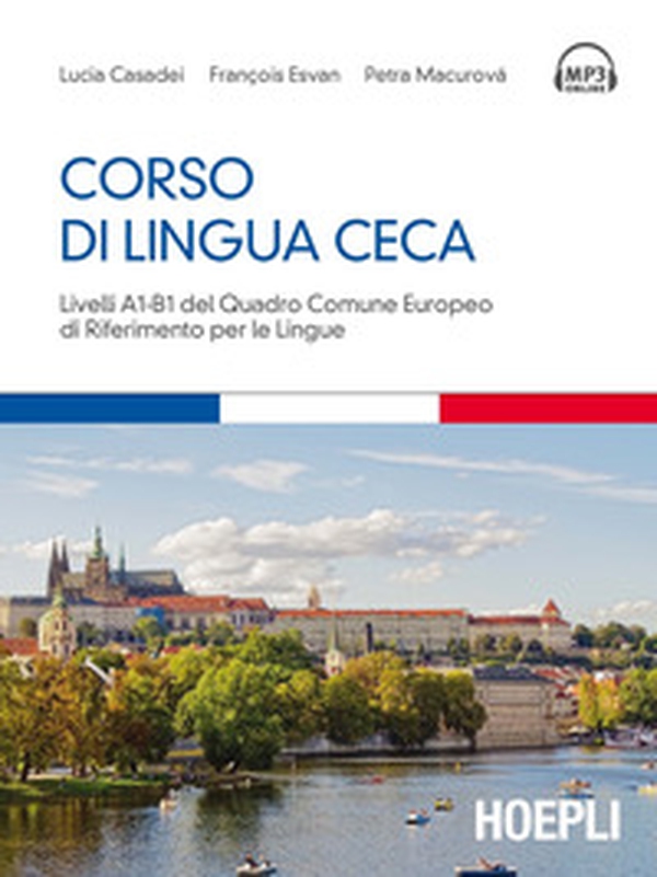 Corso di lingua ceca. Livelli A1-B1 del quadro comune europeo di riferimento per le lingue - Librerie.coop Corso di lingua ceca. Livelli A1-B1 del quadro comune europeo di riferimento per le lingue - Librerie.coop