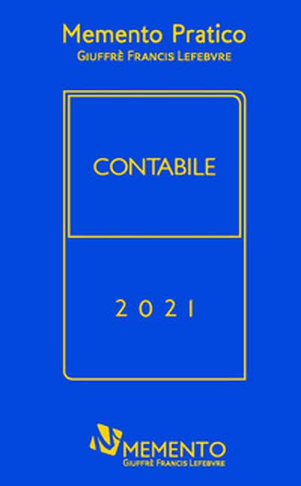 Memento pratico. Contabile 2021 - Librerie.coop Memento pratico. Contabile 2021 - Librerie.coop