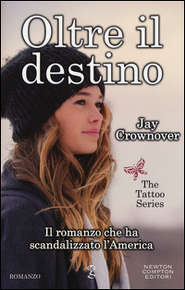 Oltre il destino. The tattoo series - Librerie.coop Oltre il destino. The tattoo series - Librerie.coop