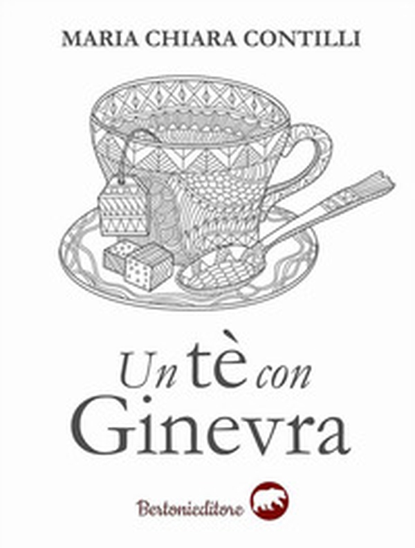 Un tè con Ginevra - Librerie.coop Un tè con Ginevra - Librerie.coop