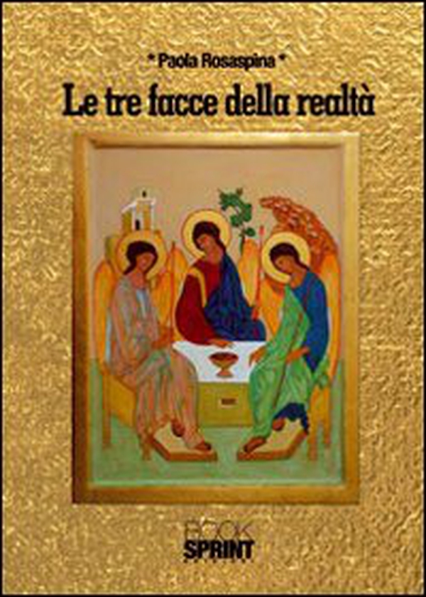 Le tre facce della realtà - Librerie.coop Le tre facce della realtà - Librerie.coop